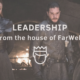 Leadership from the house of FarWell
