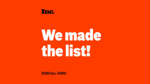 2020 Inc. 5000 FarWell We Made the List for Fastest Growing Companies