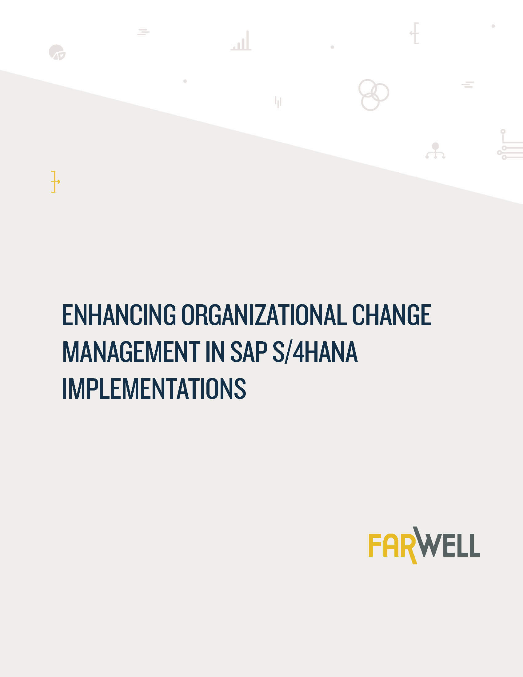 Image of FarWell Enhancing OCM in SAPS4HANA Implementations